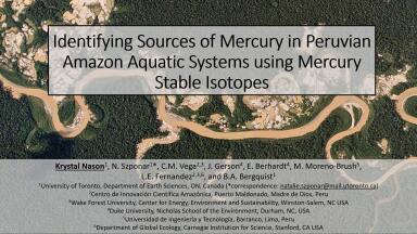 Identifying Sources of Mercury in Peruvian Amazon Aquatic Systems using Mercury Stable Isotopes